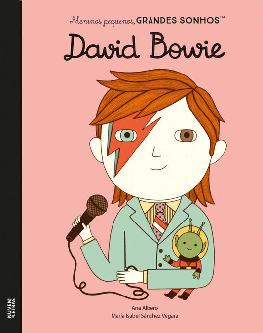 Meninos Pequenos, Grandes Sonhos: David Bowie