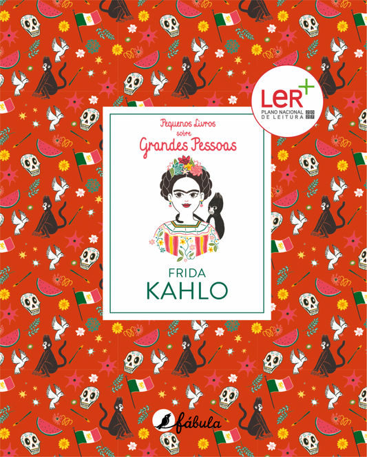 Pequenos Livros sobre Grandes Pessoas 5: Frida Kahlo