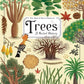 Trees: A Rooted History